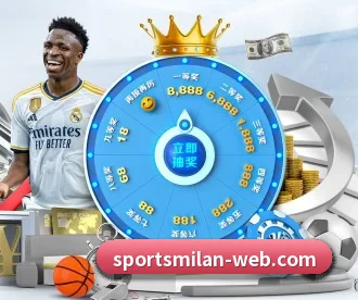 米兰体育 APP(MILANSPORT)